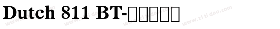 Dutch 811 BT字体转换